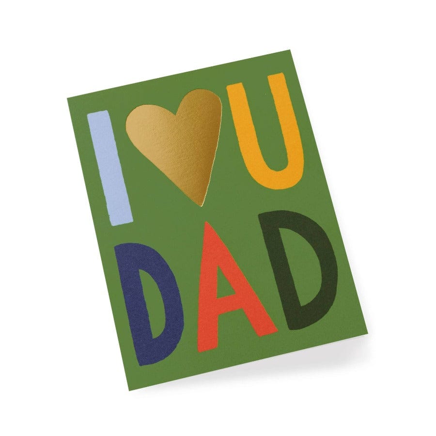 Rifle Paper Co. I Love You Dad Card