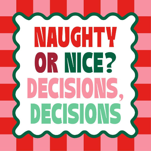 soiree-sisters Funny Christmas Cocktail Napkins | Decisions Decisions